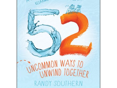 52 Uncommon Ways To Unwind Together (Paperback) For Sale