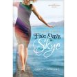 Five Days In Skye (Paperback) Online Hot Sale