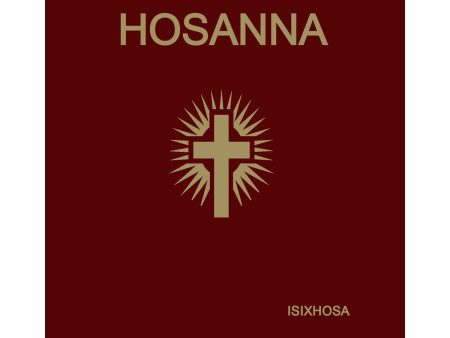 Hosanna Hymnal Tonic Solfa With Notes Xhosa (Paperback) Online