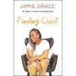 Finding Quiet: My Journey To Peace In An Anxious World (Hardcover) Sale