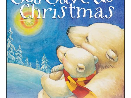 God Gave Us Christmas (Board Book) For Discount