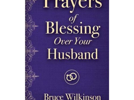 Prayers Of Blessing Over Your Husband (Paperback) Cheap