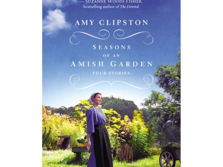 Seasons Of An Amish Garden (Paperback) Fashion