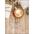 Prayer Strategy For Singles (Paperback) Cheap