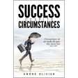 Success Despite Circumstances (Paperback) Hot on Sale