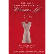 The Most Important Year In Woman s Life   Man s Life (Paperback) Discount