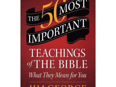 The 50 Most Important Teachings Of The Bible (Paperback) Online now