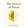 The Science Of Virtue (Paperback) Online