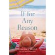 If For Any Reason (Paperback) Hot on Sale