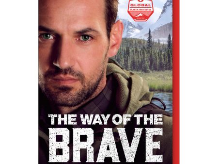 The Way Of The Brave (1 Global Search And Rescue)(Paperback) Hot on Sale