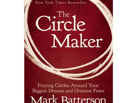 The Circle Maker (Paperback) Discount