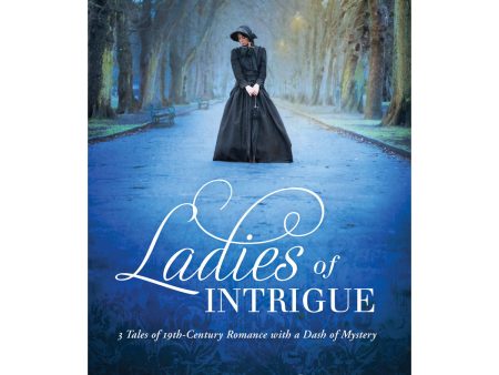 Ladies Of Intrigue (Paperback) Online Hot Sale