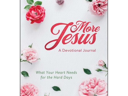 More Jesus: A Devotional Journal (Paperback) Online