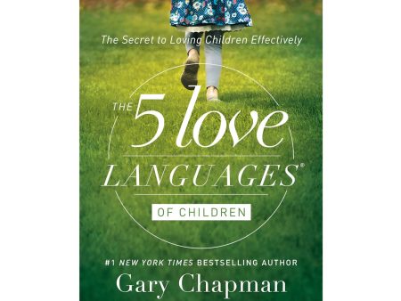 The 5 Love Languages Of Children (Paperback) For Discount