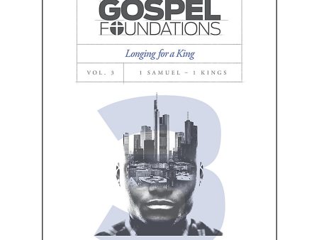 Longing For A King (3 Gospel Foundations)(Paperback) Hot on Sale