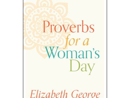 Proverbs For A Womans Day (Paperback) on Sale