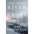 One More River To Cross (Paperback) Sale