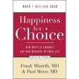 Happiness Is A Choice, Revised And Expanded Edition (Paperback) Fashion