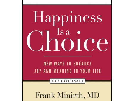 Happiness Is A Choice, Revised And Expanded Edition (Paperback) Fashion