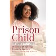 Prison Child: The Story Of Vanessa Goosen’s Daughter (Paperback) For Sale