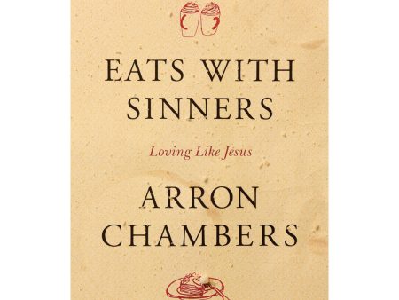 Eats With Sinners (Paperback) on Sale