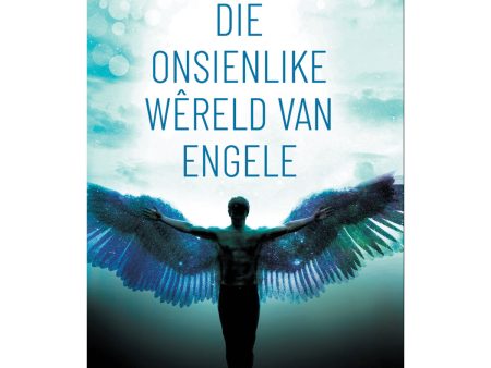 Die Onsienlike Wêreld Van Engele (Sagteband) For Sale