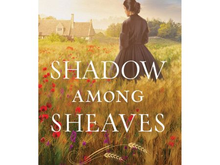 Shadow Among Sheaves (Paperback) For Cheap