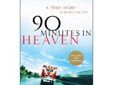 90 Minutes In Heaven, 10th Anniversary Edition (Paperback) For Sale