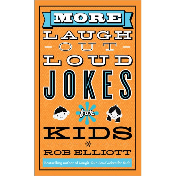 More Laugh-Out-Loud Jokes For Kids (Mass Market Paperback) on Sale