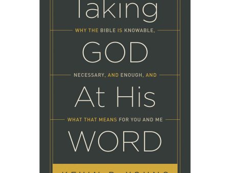 Taking God At His Word (Hardcover) Supply