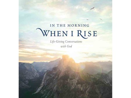 In The Morning When I Rise (Hardcover) Sale