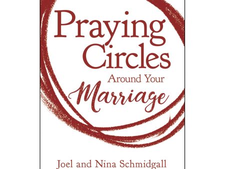 Praying Circles Around Your Marriage (Paperback) on Sale