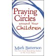 Praying Circles Around Your Children (Value Book)(Mass Market Paperback) Online now