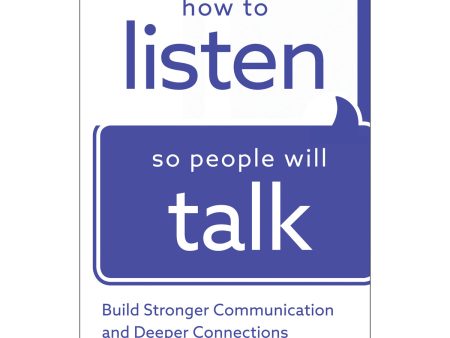 How To Listen So People Will Talk (Paperback) Sale